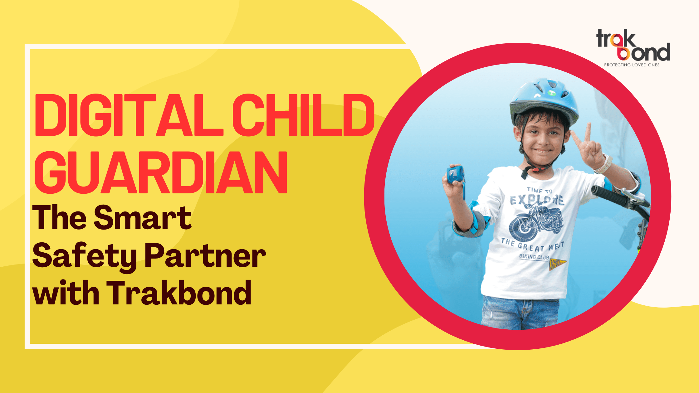 Digital Child Guardian: The Smart Safety Partner with Trakbond