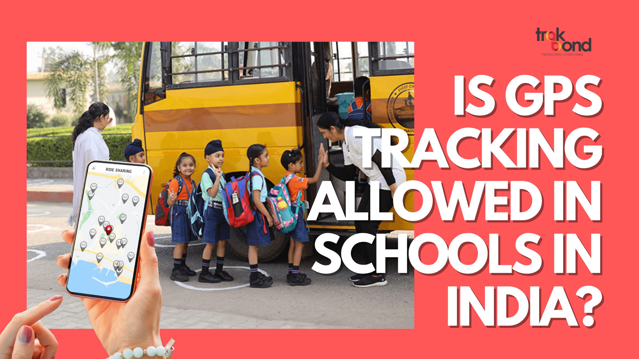 Is GPS Tracking Allowed in Schools in India?