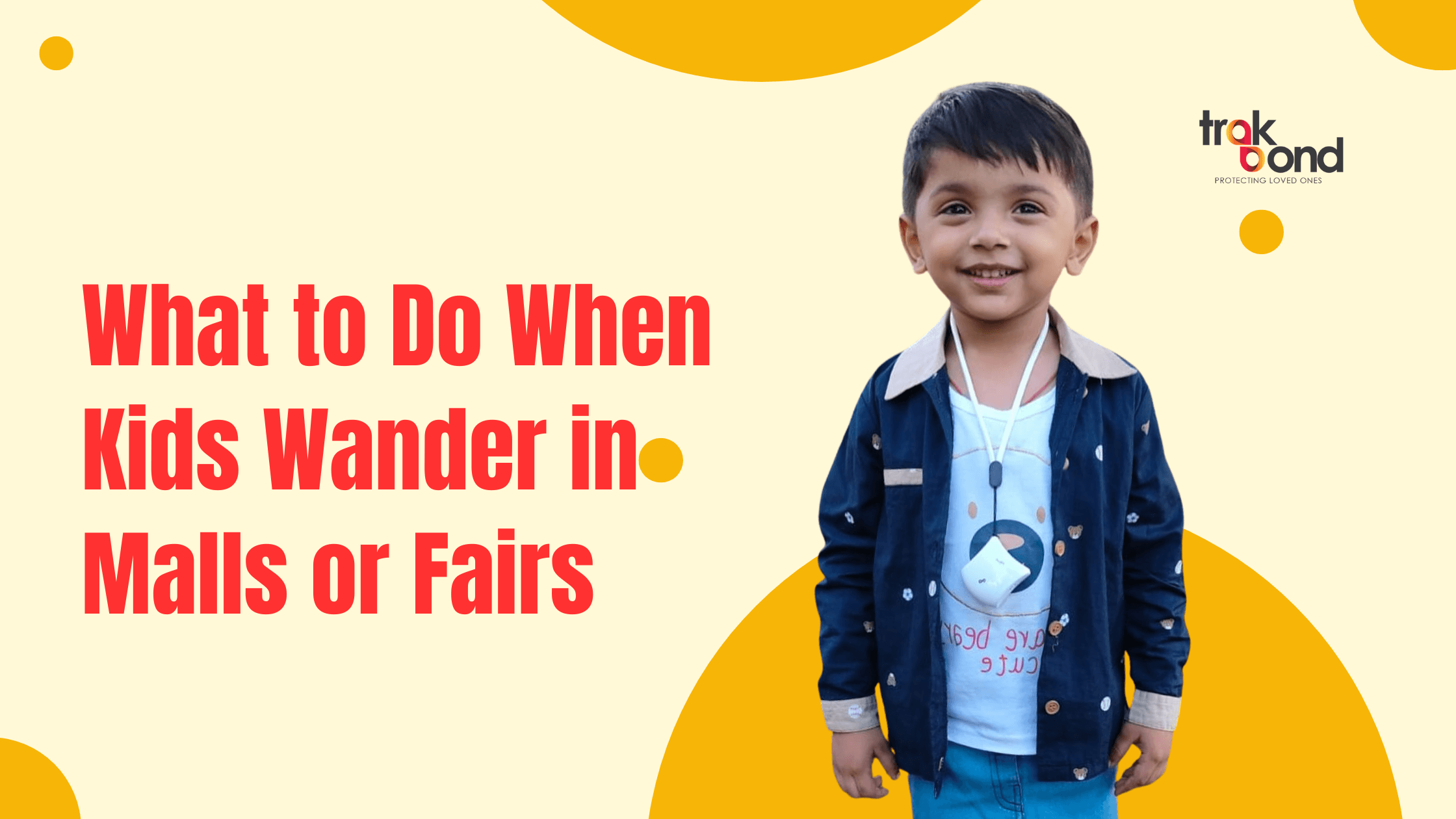 What to Do When Kids Wander in Malls or Fairs