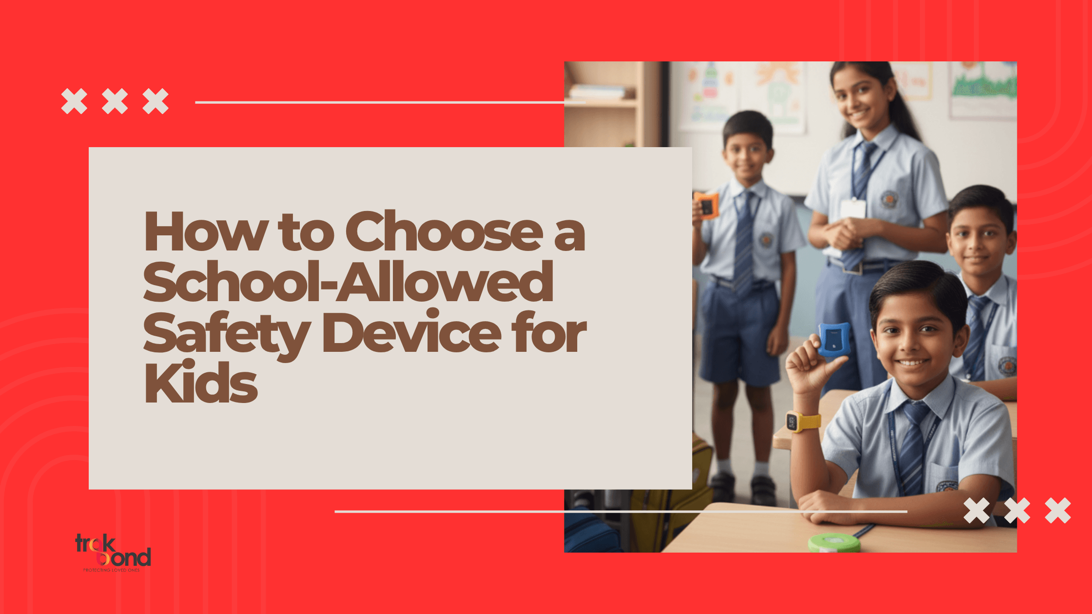How to Choose a School-Allowed Safety Device for Kids (Parents’ Checklist)