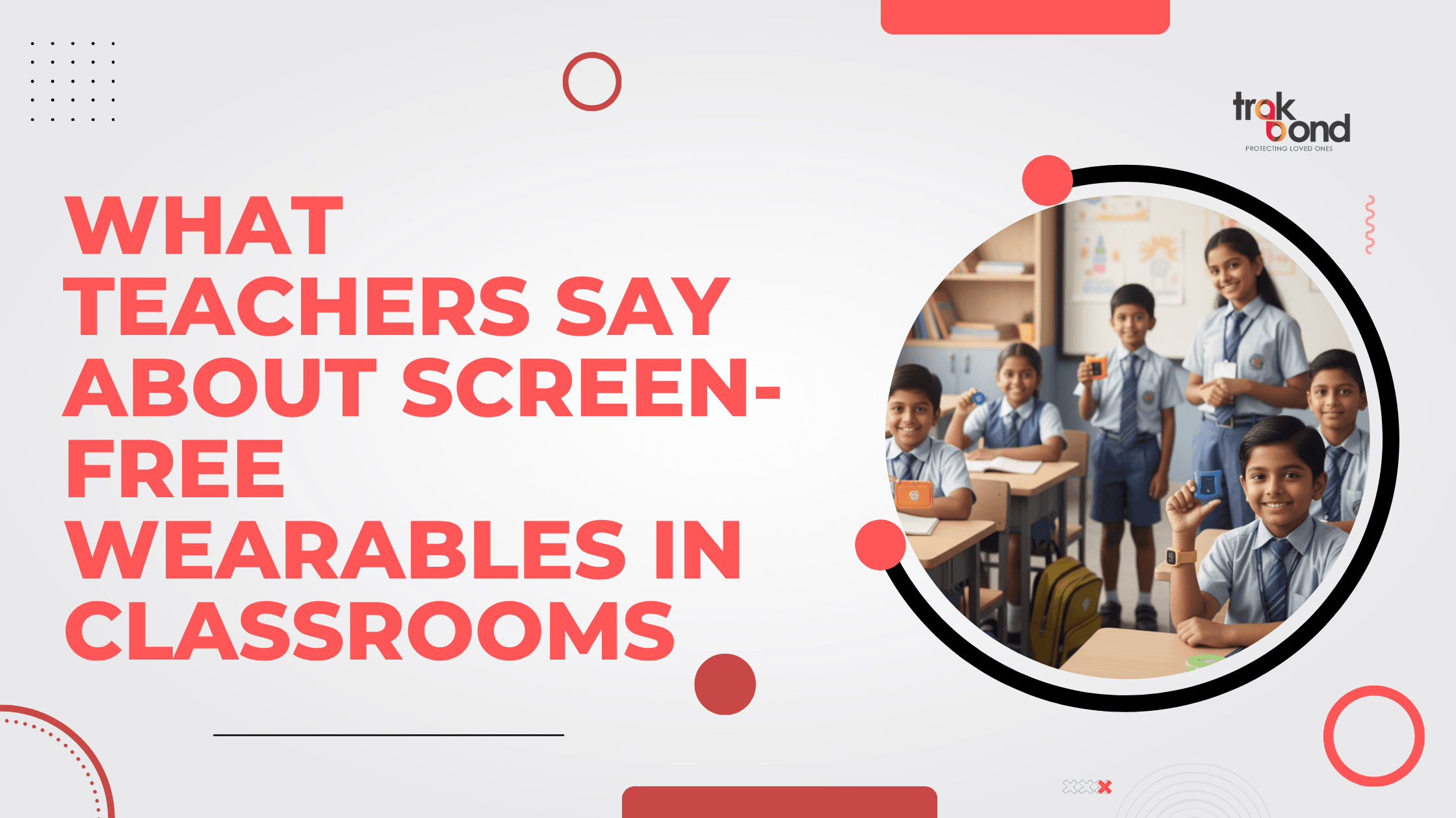 What Teachers Say About Screen-Free Wearables in Classrooms