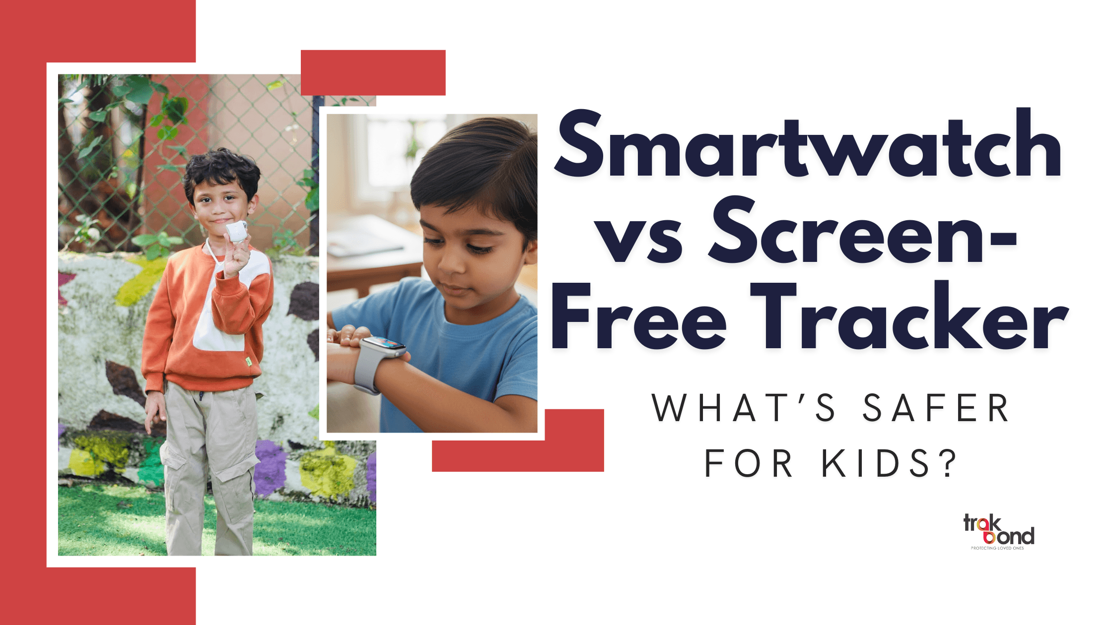 Smartwatch vs Screen-Free Tracker: What’s Safer for Kids?