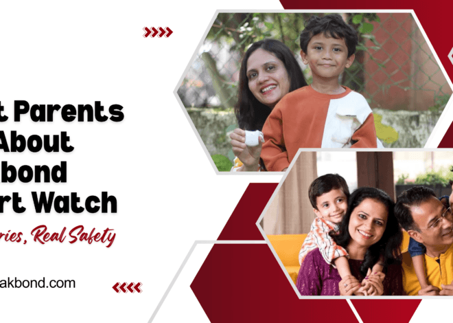 What Parents Say About Trakbond Smart Watch: Real Stories, Real Safety