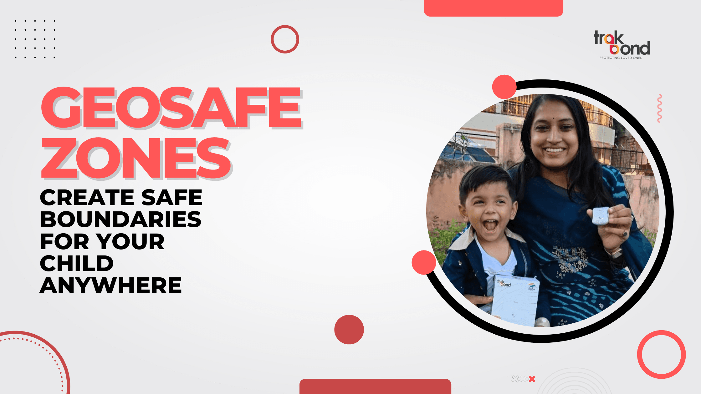 GeoSafe Zones: Create Safe Boundaries for Your Child Anywhere