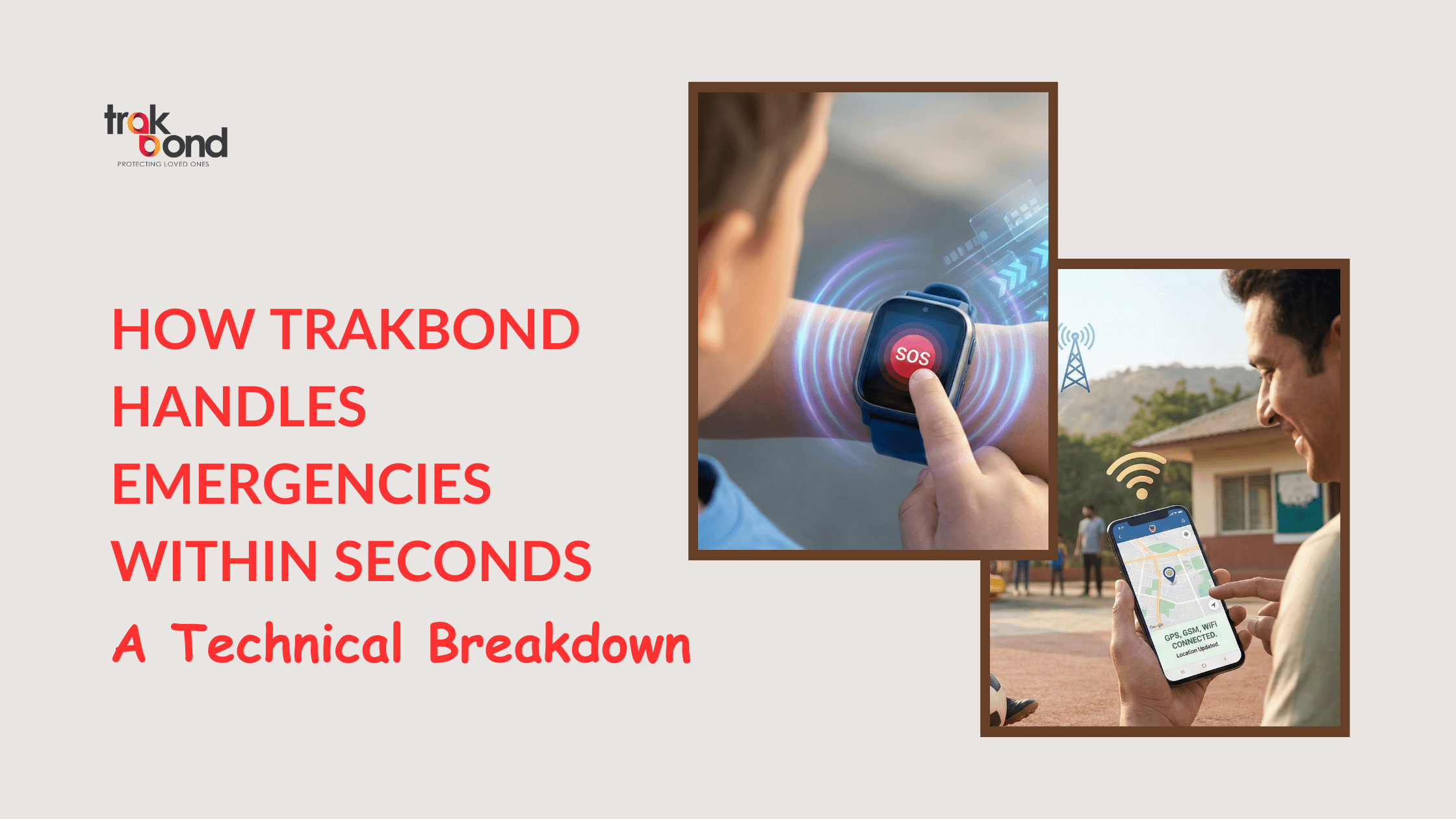 How Trakbond Handles Emergencies Within Seconds — A Technical Breakdown